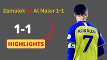Football Video: Zamalek vs Al Nassr 1-1 Highlights #AlNassr