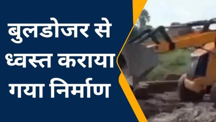 फतेहपुर: निर्माण कार्य पर चला बुलडोजर, राजस्व विभाग के कर्मचारियों समेत पुलिस फोर्स मौजूद