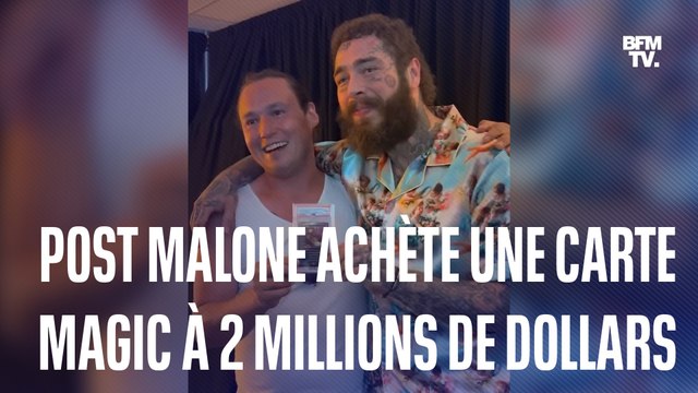 Post Malone s'offre une carte Magic-Seigneur des Anneaux unique, à 2 millions de dollars