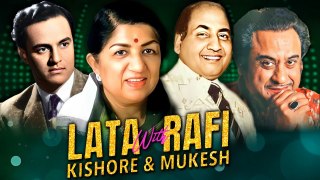 Lata Mangeshkar With Rafi Kishore And Mukesh Playlist Old Melody Songs