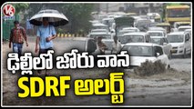 Heavy Rain Lashes Delhi, Waterlogging On Roads | Delhi Rains | V6 News