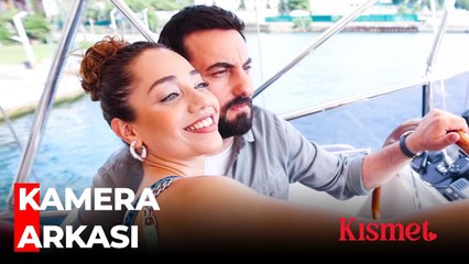 Kısmet Kamera Arkası  - Kısmet