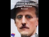 James Joyce - Le portrait de l'artiste jeune homme - Résumé - Khâgne (2e année) 2023-2024