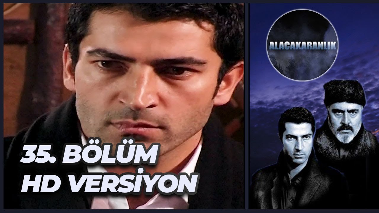 Alacakaranlık 35. Bölüm | HD Versiyon