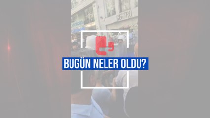 Bugün neler oldu? | 05.08.2023 Cumartesi günün önemli gelişmeleri