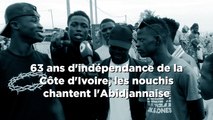 63 ans d'indépendance de la Côte d'Ivoire, les nouchis chantent l'Abidjannaise