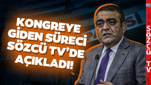CHP'de Kongre Öncesi Delege Savaşları! Sezgin Tanrıkulu Sözcü TV'de Tek Tek Anlattı