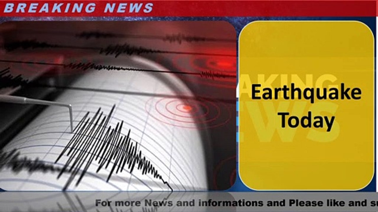 Earthquake Today