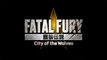 Fatal Fury: City of the Wolves - Teaser Trailer