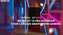 Infinix GT 10 Pro Hadirkan Fitur Canggih Smartphone Gaming