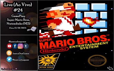 Live #24 - GamePlay: Super Mario Bros. (Nintendinho)