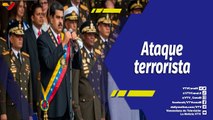 La Hojilla | 5 años del intento de magnicidio al Presidente Nicolás Maduro