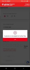 Customer is not eligible for further flow __ Fix this problem in Airtel Payment Bank __