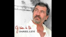 Daniel Lévi  :un an après sa mort, son fils Abel lui rend un bouleversant hommage