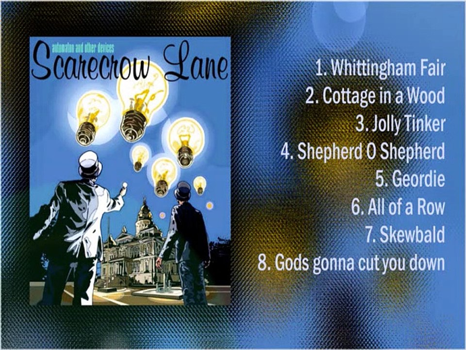 Scarecrow Lane Automaton / Full Album video Dailymotion