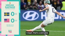 'A sick joke' - Rapinoe on missing penalty in final USA game