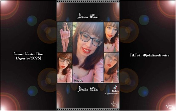 Meus Vídeos do Tik Tok (@jehdiasoliveira) (Agosto/2023) #22