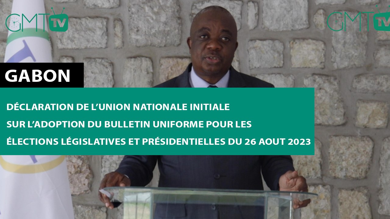 [#Reportage] Déclaration de l’union nationale initiale sur l’adoption du bulletin uniforme pour les élections législatives et présidentielles du 26 Aout 2023