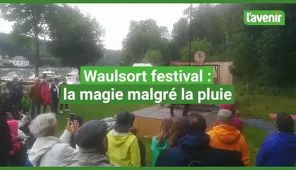 Waulsort festival : la magie malgré la pluie