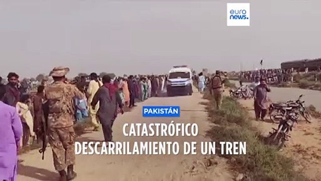 Al menos 30 muertos y 80 heridos tras el descarrilamiento de un tren en Pakistán