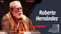 Programa 360º | Honor y gloria eterna a Roberto Hernández Montoya