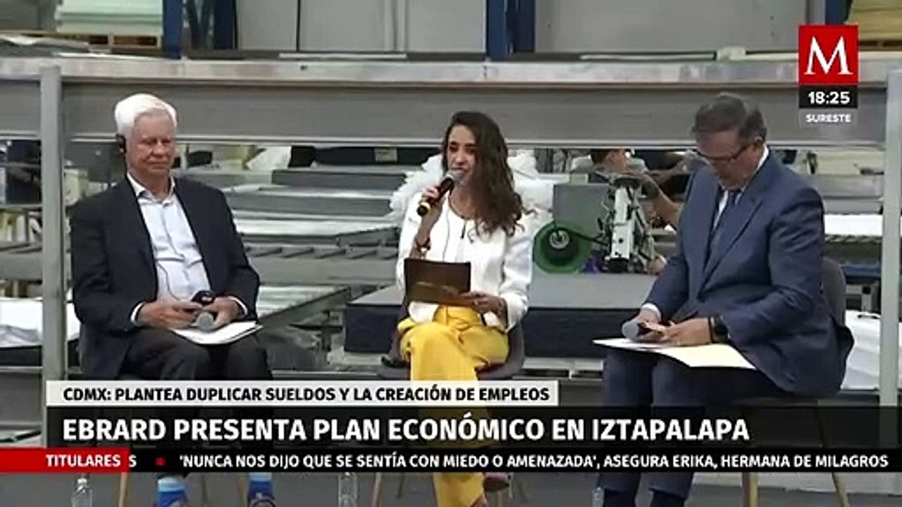 "Ebrard propone duplicar sueldos en millones de empleos con plan "Para ganar más"