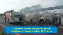 Se incendia autobús de equipo de beisbol Cuitláhuac