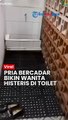 HEBOH Pria Bercadar Bikin Geger Toilet Umum, Wanita Histeris dan Kaget usai Pergoki Pelaku