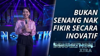 Mek Yun Respect Dengan Orang Yang Boleh Berfikiran Inovatif | INNOVATHON Extra