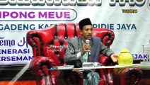Kematian di Depan Mata - Tgk Miswari || Dakwah Aceh