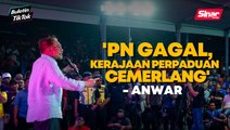'Selamatkan Selangor daripada kerosakan'- Anwar
