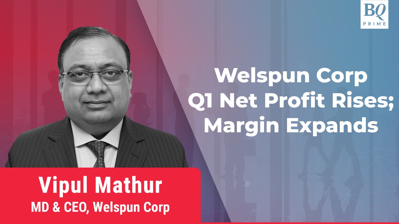 Q1 Review: Welspun Corp Posts Strong Earnings