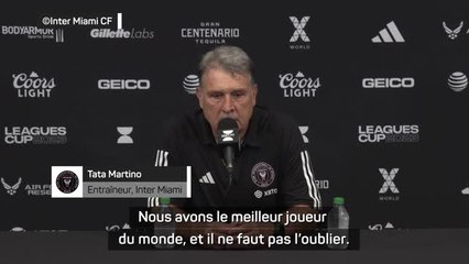 Inter Miami - Martino sur Messi : “Nous avons le meilleur joueur du monde, il ne faut pas l’oublier”