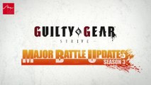 Guilty Gear Strive - Nouvelles mécaniques de la saison 3