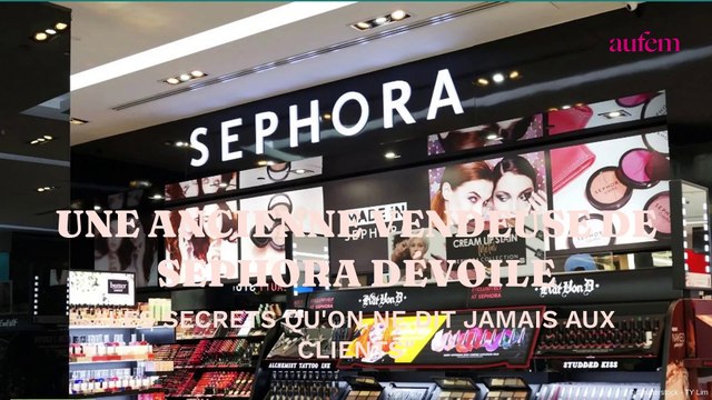 Une ancienne vendeuse de Sephora dévoile les secrets qu'on ne dit jamais aux clients
