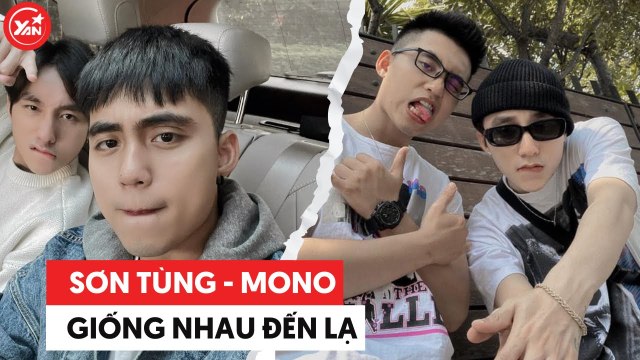 Sơn Tùng M-TP và Mono đúng là anh em ruột: Tài xà lơ cũng giống nhau đến lạ