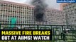 AIIMS Fire: Massive fire breaks out at AIIMS in Delhi; no casualties reported | Watch | Oneindia