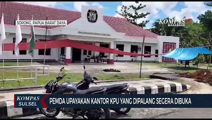 Pemda Upayakan Kantor KPU Yang Dipalang Segera Dibuka