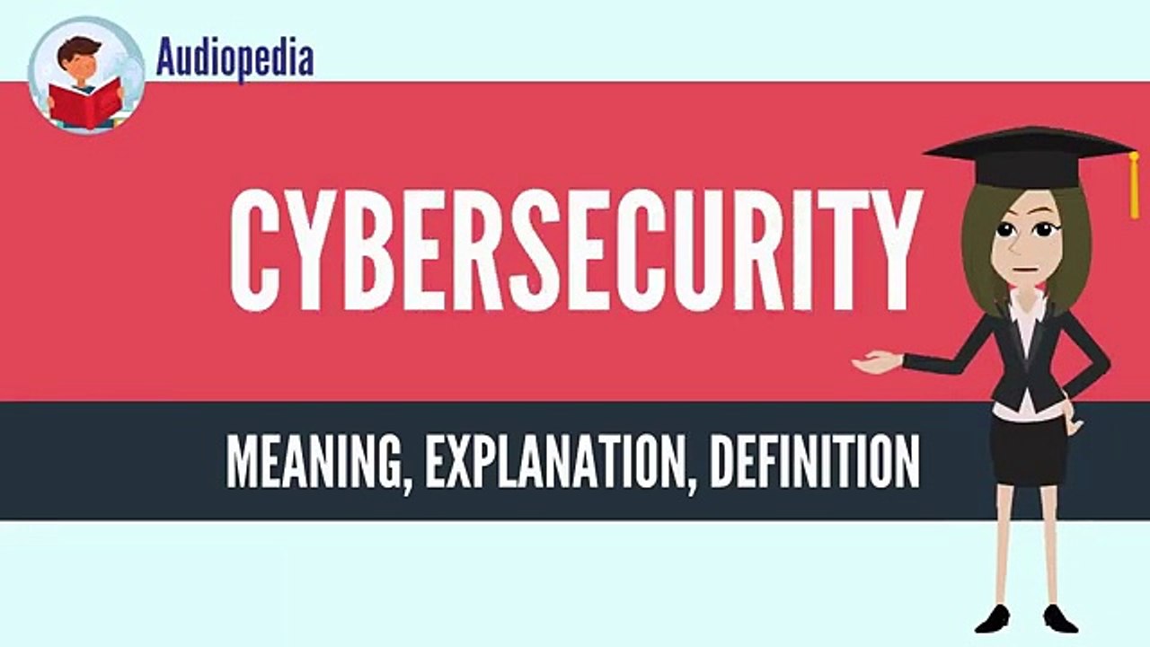 Cyber Security Meaning