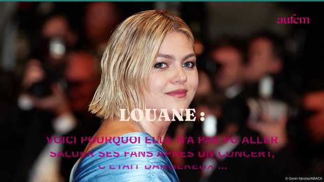 Louane : voici pourquoi elle n’a pas pu aller saluer ses fans après un concert, c’était dangereux…