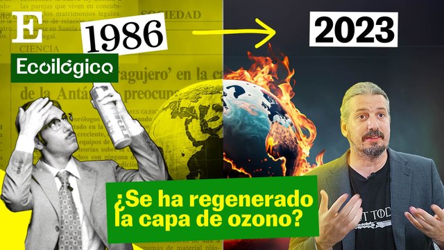 Ecoilógico capítulo 4: el agujero en la capa de ozono