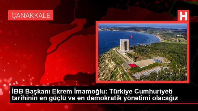 İBB Başkanı Ekrem İmamoğlu: Türkiye Cumhuriyeti tarihinin en güçlü ve en demokratik yönetimi olacağız