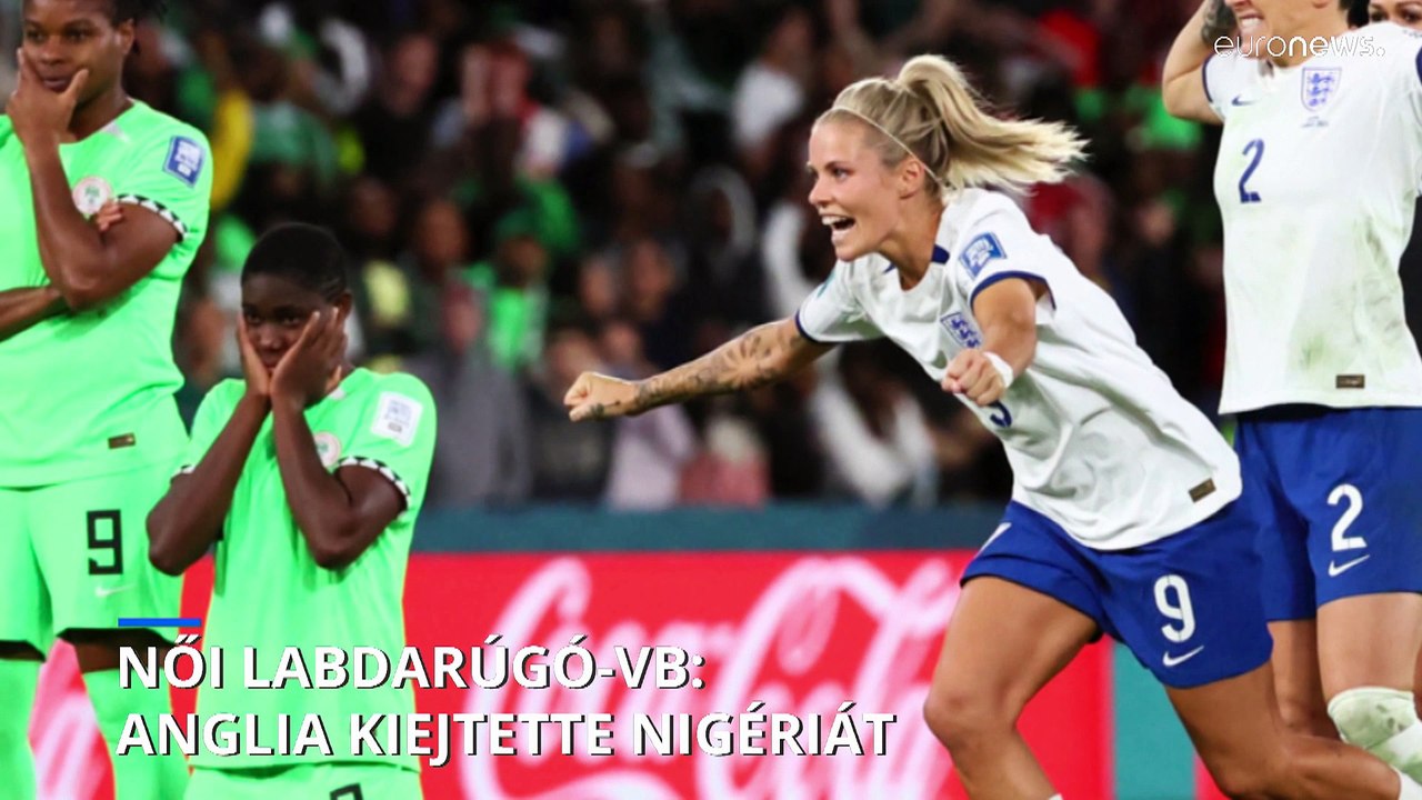 Női focivébé: Nigéria kiesett a nyolcaddöntőben - video Dailymotion