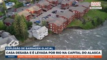 Explosão de barragem glacial causa inundações | BandNews Mundo