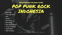 pop punk rock cover || kompilasi lagu hits pilihan cover versi rock & pop punk || pop punk rock indo