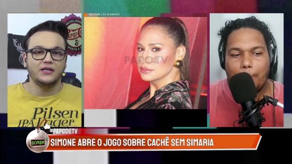 SIMONE ABRE O JOGO sobre QUANTO GANHA sem SIMARIA na DUPLA!