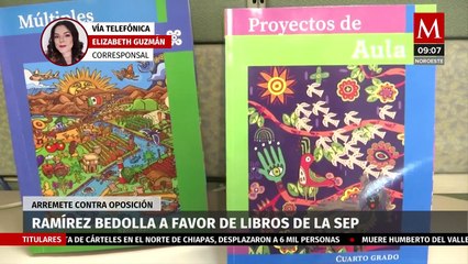 Ramírez Bedolla a favor de libros de la SEP, arremete contra oposición