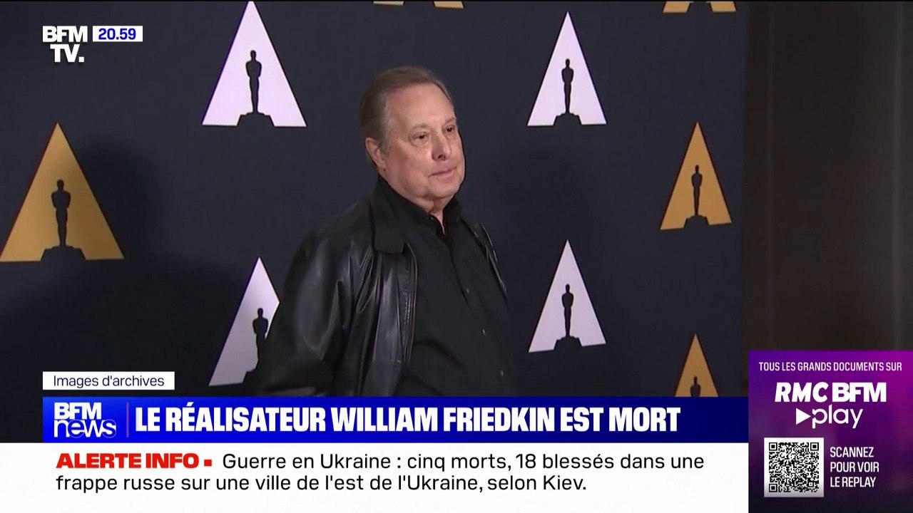 Cinéma: William Friedkin, réalisateur de "L'Exorciste" est décédé à 87 ans
