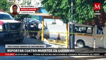 Reportan cuatro muertos e incendio de camioneta tras ataque armado en Chilpancingo, Guerrero