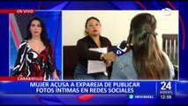 Carabayllo: mujer denuncia a su expareja por publicar fotos íntimas en redes sociales